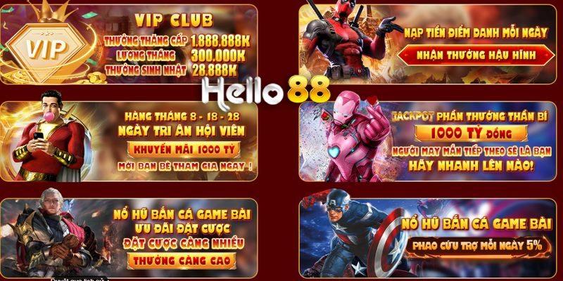 Ưu đãi HELLO88 đang phát hành